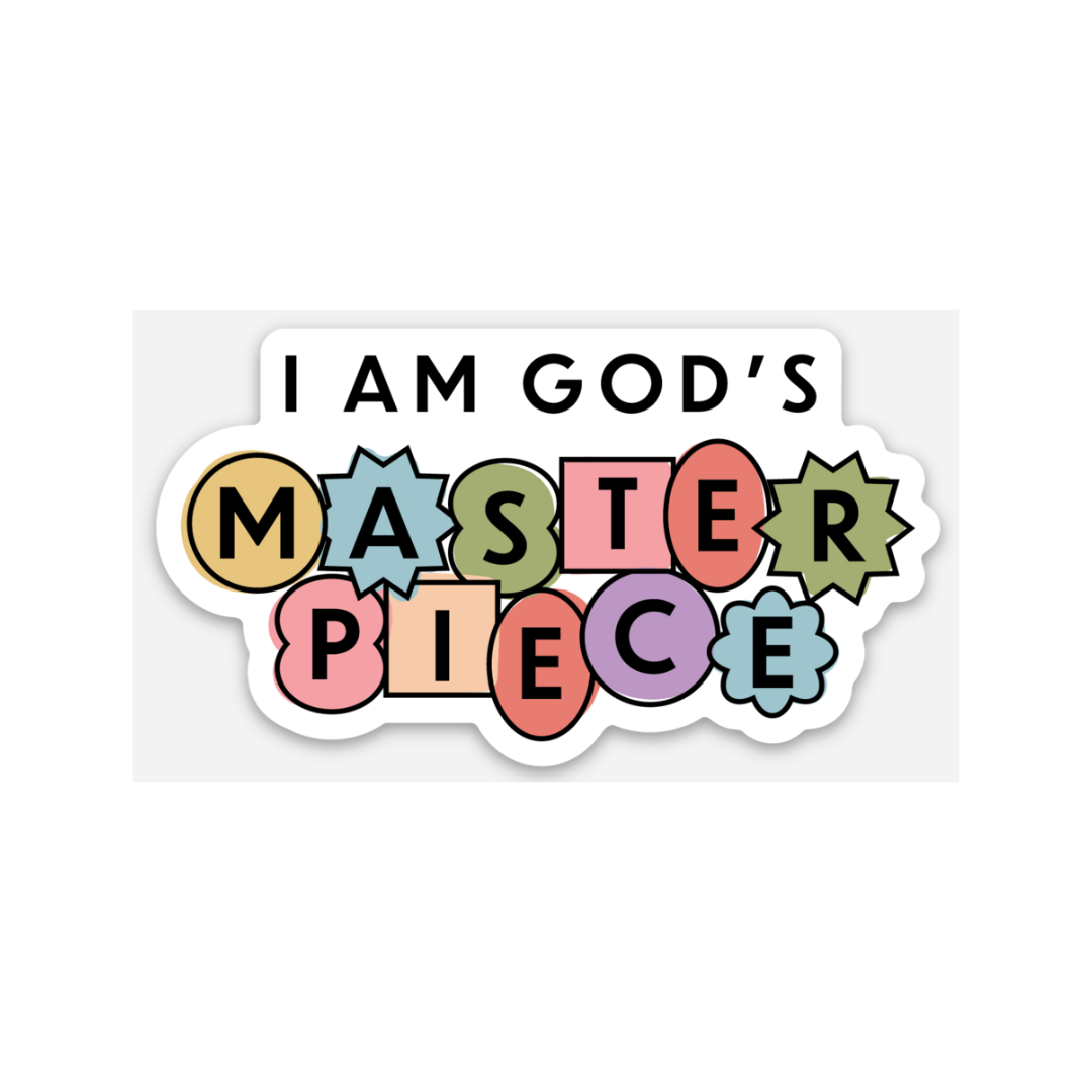I am God's Masterpiece Sticker
